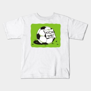 Kick Me (die-cut) Kids T-Shirt